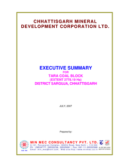 EXECUTIVE SUMMARY for TARA COAL BLOCK (EXTENT 2778.19 Ha) DISTRICT SARGUJA, CHHATTISGARH