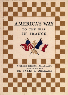 Americas Way to the War in France