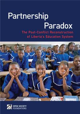 Partnership Paradox the Post-Conflict Reconstruction of Liberia’S Education System