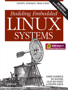 Building Embedded Linux Systems ,Roadmap.18084 Page Ii Wednesday, August 6, 2008 9:05 AM