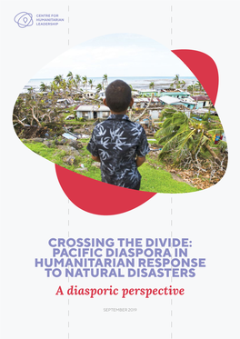 PACIFIC DIASPORA in HUMANITARIAN RESPONSE to NATURAL DISASTERS a Diasporic Perspective