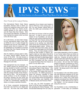 The Official Newsletter of the International Pilgrim Virgin Statue of Our Lady of Fatima