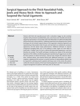 Surgical Approach to the Thick Nasolabial Folds, Jowls and Heavy Neck—How to Approach and Suspend the Facial Ligaments