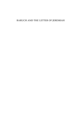 BARUCH and the LETTER of JEREMIAH Editorial Consultants Athalya Brenner-Idan Elisabeth Schüssler Fiorenza