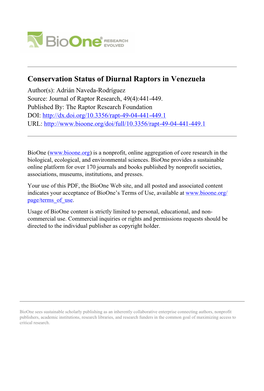 Conservation Status of Diurnal Raptors in Venezuela Author(S): Adrián Naveda-Rodríguez Source: Journal of Raptor Research, 49(4):441-449