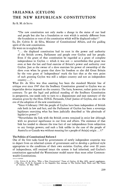 Sri Lanka Freedom Party (S.L.F.P.) in 1951, the Pieture Changed Somewhat As This Party Did Not Have the Same Dogmatie Opposition to the Soulbury Constitution