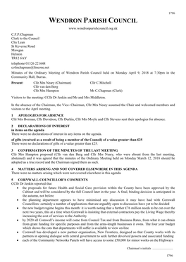 Minutes of the Ordinary Meeting of Wendron Parish Council Held on Monday April 9, 2018 at 7:30Pm in the Community Hall, Burras