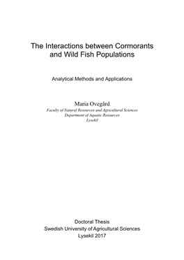 The Interactions Between Cormorants and Wild Fish Populations