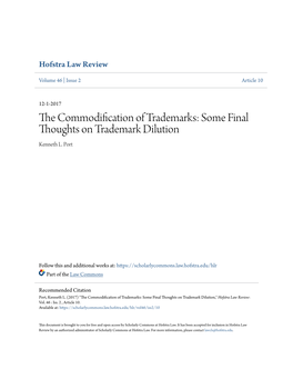 The Commodification of Trademarks: Some Final Thoughts on Tradema