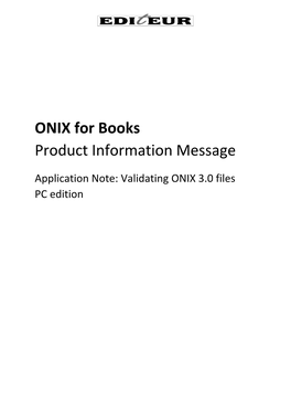 Application Note: Validating ONIX 3.0 Files PC Edition