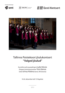 Tallinna Poistekoori Jõulukontsert “Valged Jõulud”