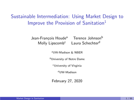 Sustainable Intermediation: Using Market Design to Improve the Provision of Sanitation1