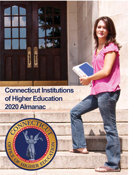 Connecticut Institutions of Higher Education 2020 Almanac 2020 Connecticut Higher Education Institutions Almanac