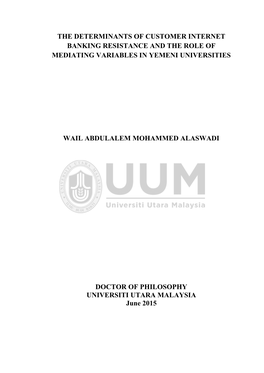 The Determinants of Customer Internet Banking Resistance and the Role of Mediating Variables in Yemeni Universities