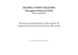 Alcune Considerazioni Sulle Opere Di Eugène Freyssinet E Riccardo Morandi