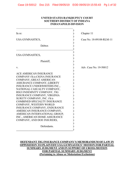 UNITED STATES BANKRUPTCY COURT SOUTHERN DISTRICT of INDIANA INDIANAPOLIS DIVISION ______) in Re: ) Chapter 11 ) USA GYMNASTICS, ) Case No