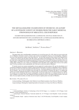 Examen Metalográfico De La Espada No. 438 En El Marco De Un Estudio Sistemático De Las Espadas De La Fortaleza Bajome-Dieval De Mikulčice, República Checa