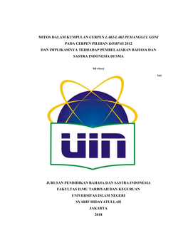 Mitos Dalam Kumpulan Cerpen Laki-Laki Pemanggul Goni Pada Cerpen Pilihan Kompas 2012 Dan Implikasinya Terhadap Pembelajaran Bahasa Dan Sastra Indonesia Di Sma