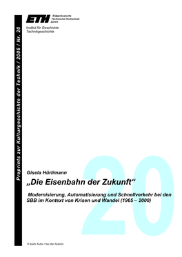 Gisela Hürlimann: "Die Eisenbahn Der Zukunft"