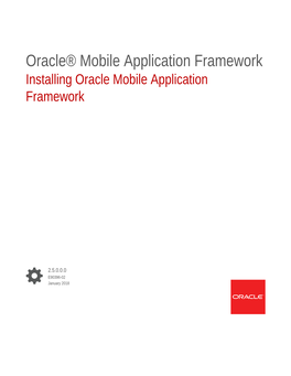 Installing Oracle Mobile Application Framework