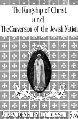 The Kingship of Christ and the Conversion of the Jewish Nation