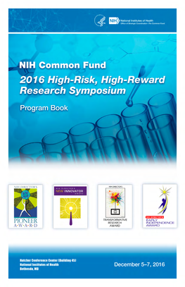 2016 High-Risk, High-Reward Research Symposium | 1