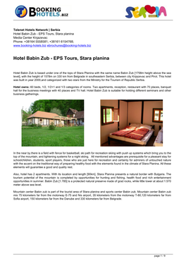 Hotel Babin Zub - EPS Tours, Stara Planina Media Center Knjazevac Phone: +38164 5558581; +38161 6154768; Ebrochures@Booking-Hotels.Biz