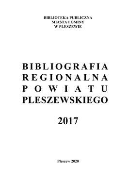 Bibliografia Regionalna Powiatu Pleszewskiego 2017……………………………….…..…