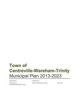 Town of Centreville-Wareham-Trinity Municipal Plan 2013-2023