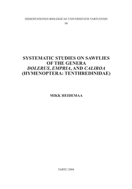 Systematic Studies on Sawflies of the Genera Dolerus, Empria, and Caliroa (Hymenoptera: Tenthredinidae)