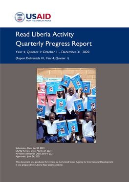 Read Liberia Activity Quarterly Progress Report Year 4, Quarter 1: October 1 – December 31, 2020 (Report Deliverable #1, Year 4, Quarter 1)