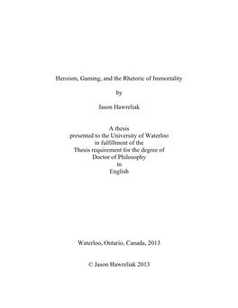Heroism, Gaming, and the Rhetoric of Immortality
