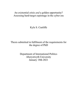 Assessing Hard-Target Espionage in the Cyber Era Kyle S. Cunliffe Thesis Submitt