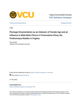 Plumage Ornamentation As an Indicator of Female Age and an Influence in Male Mate Choice in Protonotaria Citrea, the Prothonotary Warbler in Virginia