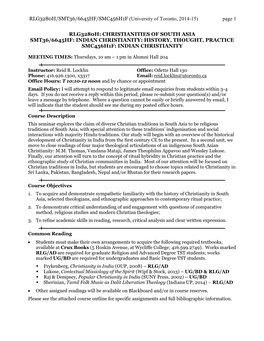 Christianities of South Asia Smt36/6645Hf: Indian Christianity: History, Thought, Practice Smc456h1f: Indian Christianity