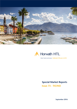 Special Market Reports Issue 73 - TICINO