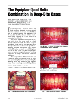 The Equiplan-Quad Helix Combination in Deep-Bite Cases