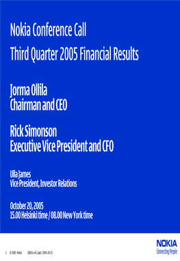 Nokia Conference Call Third Quarter 2005 Financial Results