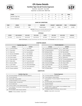 CFL Game Details Hamilton Tiger-Cats @ Toronto Argonauts Week #13 - Game #57 - Year 2018 September 8, 2018-13:00 - BMO Field