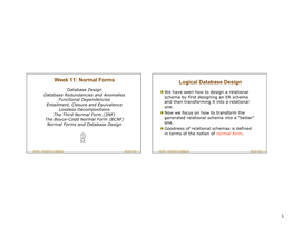 Week 11: Normal Forms Logical Database Design