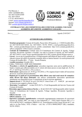 Comune Di Agordo, Tel: 0437-643091, Fax: 0437 65019, E-Mail: Tecnico.Agordo@Agordino.Bl.It, PEC:Comune.Agordo.Bl@Pecveneto.It