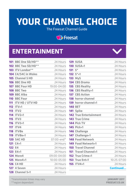 YOUR CHANNEL CHOICE the Freesat Channel �Uide