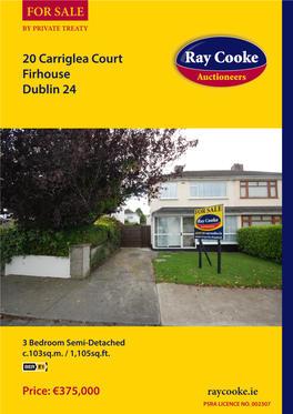 20 Carriglea Court Firhouse Dublin 24 for SALE