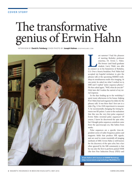 The Transformative Genius of Erwin Hahn INTERVIEW by David A