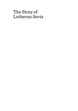 The Story of Lutheran Sects