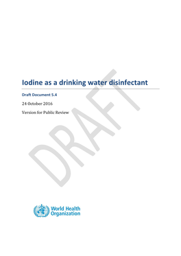 Iodine As a Drinking Water Disinfectant