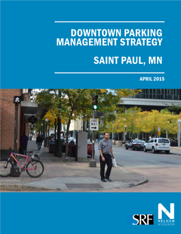 Downtown Parking Management Strategy Saint Paul, Mn