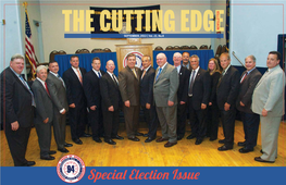 Special Election Issue 2 | the CUTTING EDGE NEWSLETTER Special Election Issue September, 2013 President’S Message President’S Message