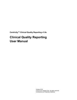 Clinical Quality Reporting User Manual