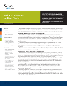 Wellmark Blue Cross and Blue Shield Cutomer Case Study